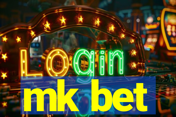 mk bet